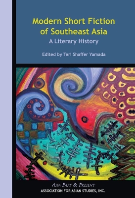 Modern Short Fiction of Southeast Asia – A Literary History book