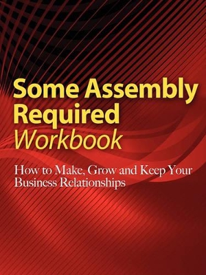 Some Assembly Required Workbook book
