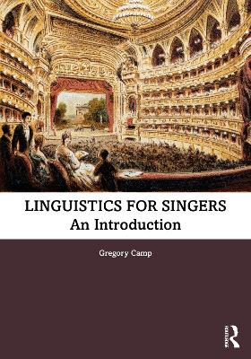 Linguistics for Singers: An Introduction book