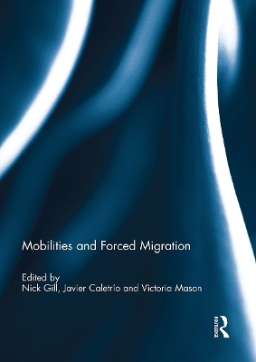 Mobilities and Forced Migration book