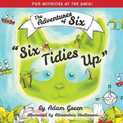 Six Tidies Up: The Adventures of Six book