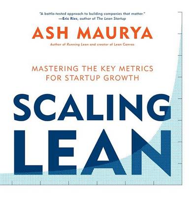 Scaling Lean by Ash Maurya