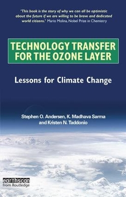 Technology Transfer for the Ozone Layer by Stephen O. Andersen