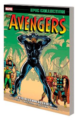 Avengers Epic Collection: This Beachhead Earth book