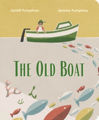 The Old Boat by Jarrett Pumphrey