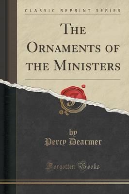 The Ornaments of the Ministers (Classic Reprint) book