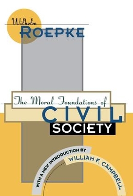 Moral Foundations of Civil Society book