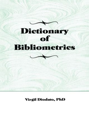 Dictionary of Bibliometrics book