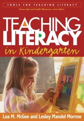 Teaching Literacy in Kindergarten book