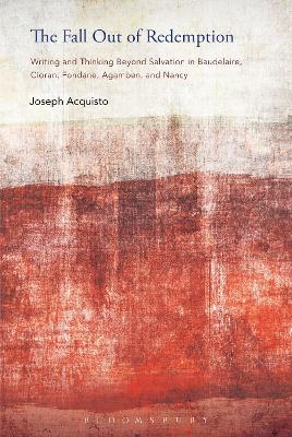 The Fall Out of Redemption by Professor Joseph Acquisto