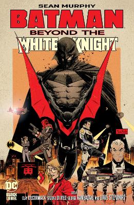Batman: Beyond the White Knight book