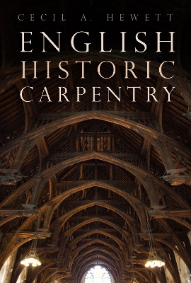 English Historic Carpentry book