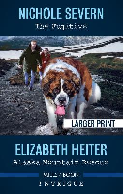 The Fugitive/Alaska Mountain Rescue book