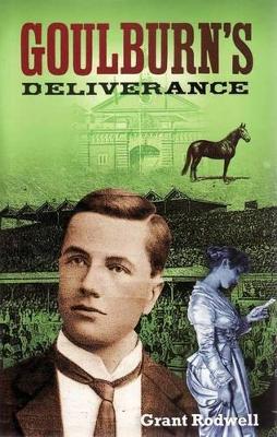 #NLD Goulburn's Deliverance by Grant Rodwell