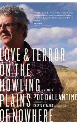 Love & Terror on the Howling Plains of Nowhere book