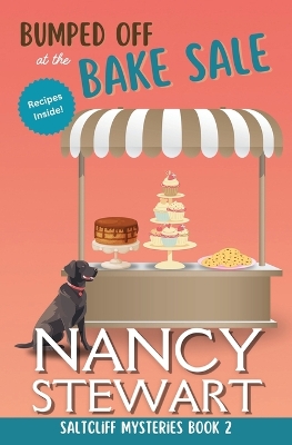 Bumped Off at the Bake Sale by Nancy Stewart