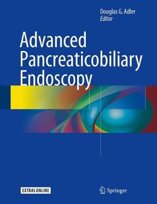 Advanced Pancreaticobiliary Endoscopy book