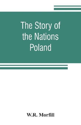 The Story of the Nations: Poland book