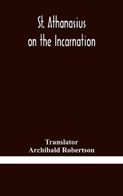 St. Athanasius on the incarnation book