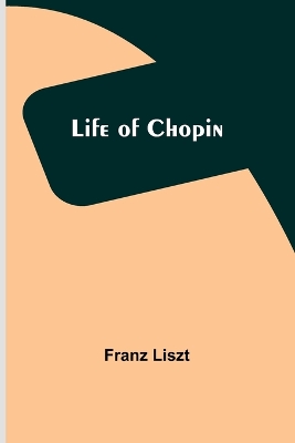 Life of Chopin book