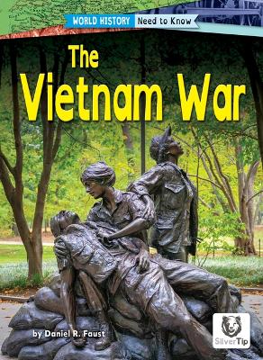 The Vietnam War by Daniel R Faust