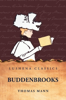 Buddenbrooks by Thomas Mann
