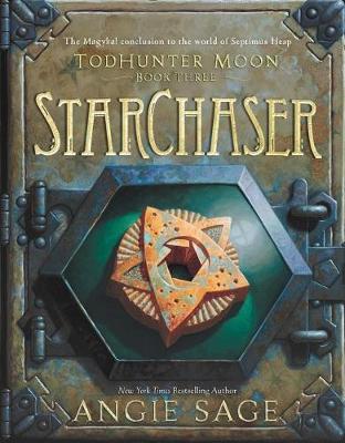 Todhunter Moon, Book Three: Starchaser by Angie Sage