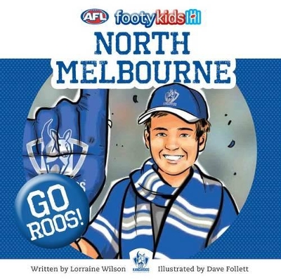 AFL: Footy Kids: North Melbourne book