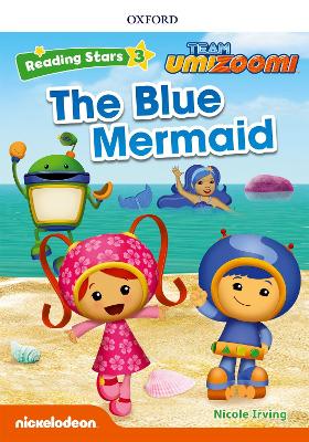 Reading Stars: Level 3: The Blue Mermaid book