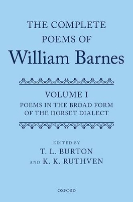 The Complete Poems of William Barnes by T. L. Burton