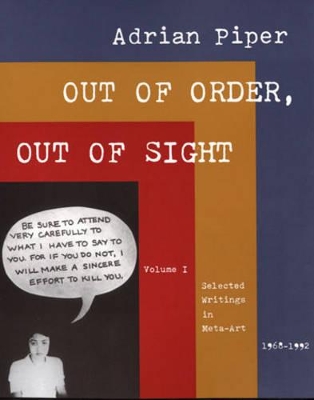 Out of Order, Out of Sight by Adrian Piper