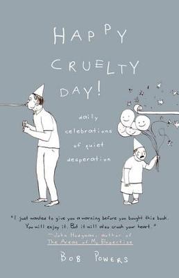 Happy Cruelty Day! book