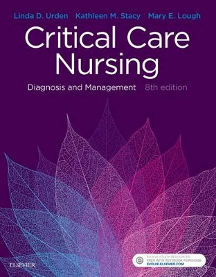 Critical Care Nursing by Linda D. Urden