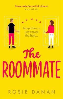 The Roommate: the TikTok sensation and the perfect feel-good sexy romcom book