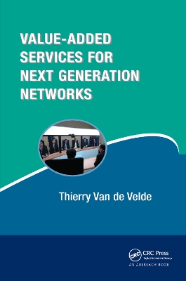 Value-Added Services for Next Generation Networks book