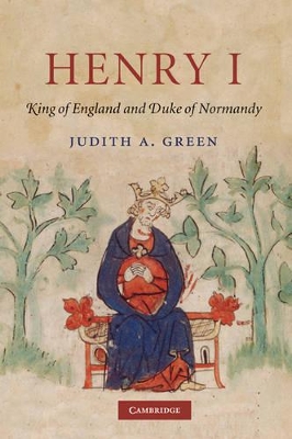 Henry I by Judith A. Green