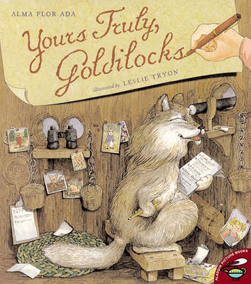 Yours Truly, Goldilocks book