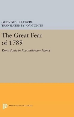 Great Fear of 1789 by Georges Lefebvre