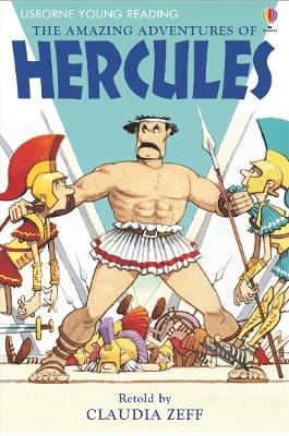 The Amazing Adventures of Hercules by Claudia Zeff