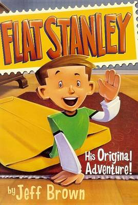 Flat Stanley by Jeff Brown