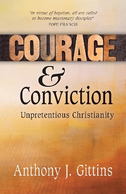 Courage and Conviction book