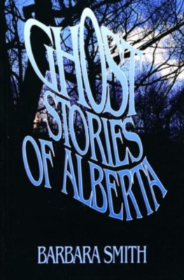 Ghost Stories of Alberta book