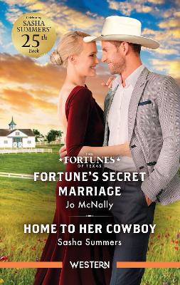 Fortune's Secret Marriage/Home To Her Cowboy book