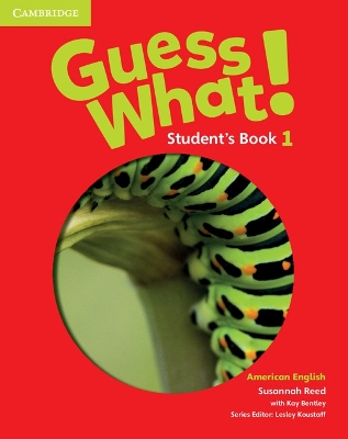 Guess What! American English Level 1 Student's Book book