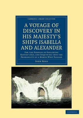 Voyage of Discovery, Made under the Orders of the Admiralty, in His Majesty's Ships Isabella and Alexander book