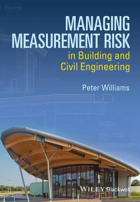 Managing Measurement Risk in Building and Civil Engineering book