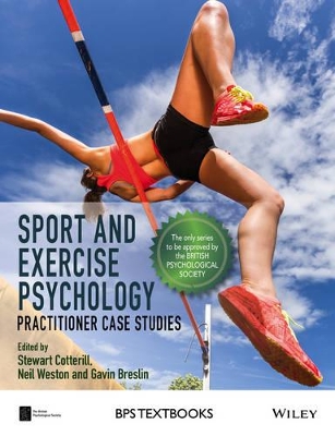 Sport and Exercise Psychology by Stewart Cotterill