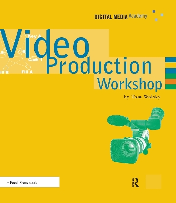 Video Production Workshop book
