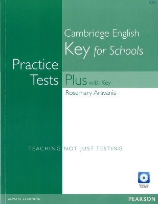Practice Tests Plus KET for Schools with Key for Pack book