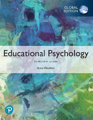 Educational Psychology, Global Edition by Anita Woolfolk